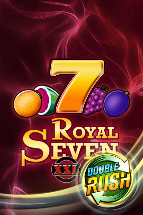 Royal Seven Xxl Double Rush Betfair